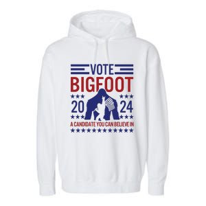 Vote For Bigfoot 2024 Funny A Candidate You Can Believe In Garment-Dyed Fleece Hoodie