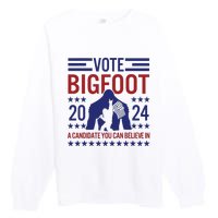 Vote For Bigfoot 2024 Funny A Candidate You Can Believe In Premium Crewneck Sweatshirt