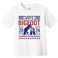 Vote For Bigfoot 2024 Funny A Candidate You Can Believe In Toddler T-Shirt