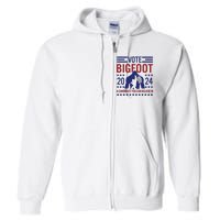 Vote For Bigfoot 2024 Funny A Candidate You Can Believe In Full Zip Hoodie