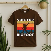 Vote For Bigfoot T-Shirt