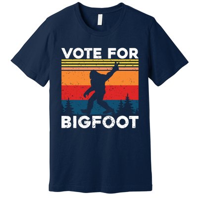 Vote For Bigfoot Premium T-Shirt