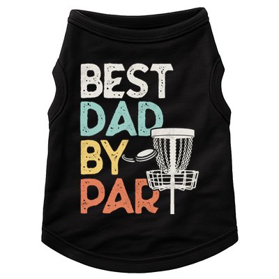 Vintage Funny Best Dad By Par Disk Golf Dad Funny Gift Doggie Tank