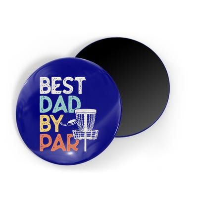 Vintage Funny Best Dad By Par Disk Golf Dad Funny Gift Magnet