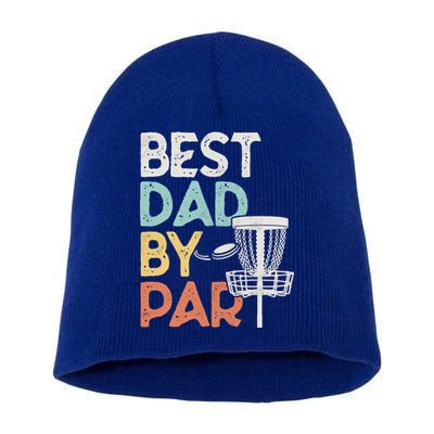 Vintage Funny Best Dad By Par Disk Golf Dad Funny Gift Short Acrylic Beanie