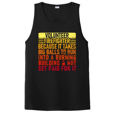 Volunteer Firefighter Because It Takes Big Funny Volunteer Gift PosiCharge Competitor Tank