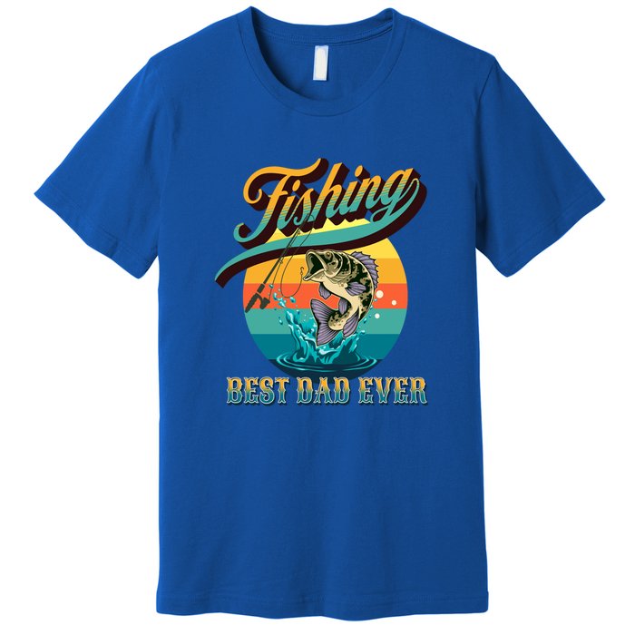 Vintage Fishing Best Dad Ever Father's Day Gift Premium T-Shirt