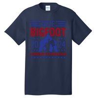 Vote For Bigfoot 2024 Funny Sasquatch Presidential Election Tall T-Shirt