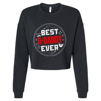 Vintage Funny Best Gdaddy Ever Graddaddy Cropped Pullover Crew