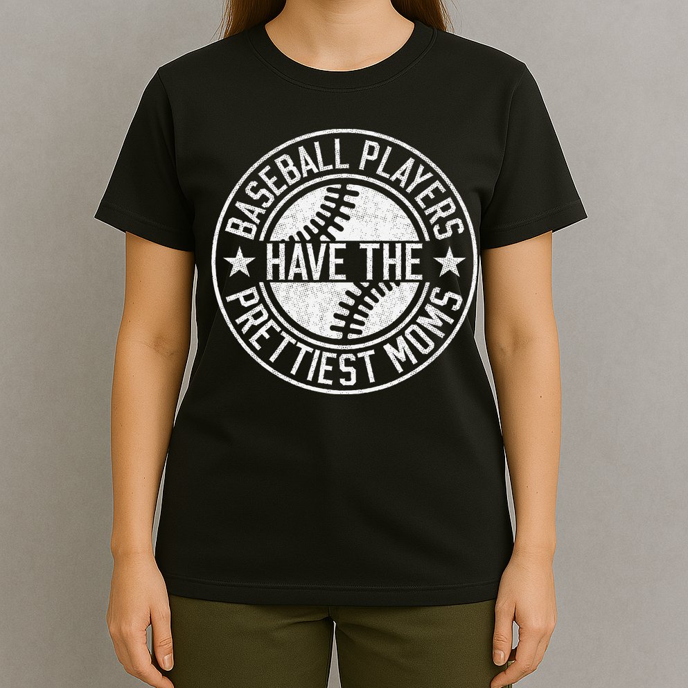 Vintage Funny Baseball Players Have The Prettiest Moms T-Shirt