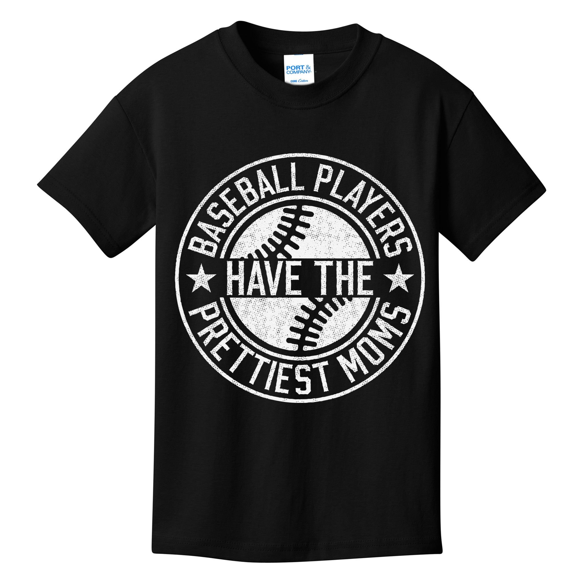 Vintage Funny Baseball Players Have The Prettiest Moms Kids T-Shirt