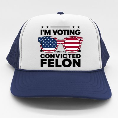 Voting For Convicted Felon Graphic Trucker Hat