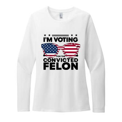 Voting For Convicted Felon Graphic Womens CVC Long Sleeve Shirt