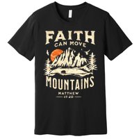 Vintage Faith Can Move Mountains Christian Premium T-Shirt