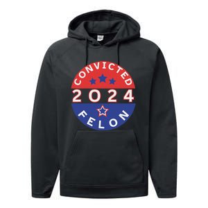 Voting For Convicted Felon Funny 2024 Performance Fleece Hoodie