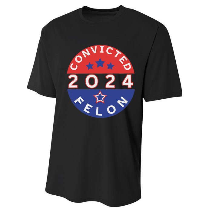 Voting For Convicted Felon Funny 2024 Performance Sprint T-Shirt