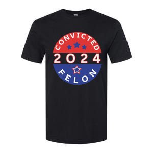 Voting For Convicted Felon Funny 2024 Softstyle CVC T-Shirt