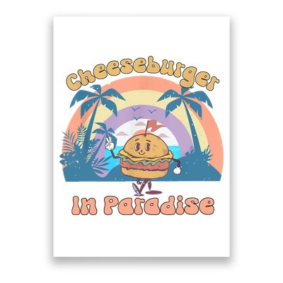 Vintage Funny Cheeseburger In Paradise Summer Vacation Vibe Poster