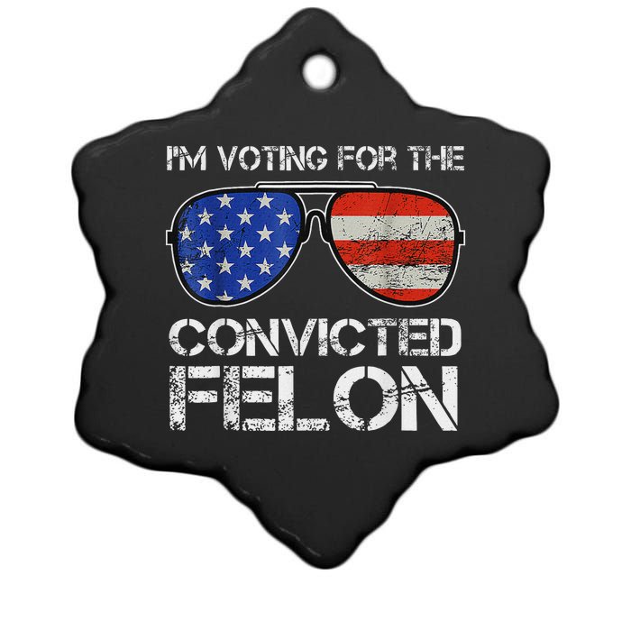 Voting For Convicted Felon 2024 Us Flag Ceramic Star Ornament