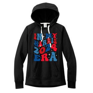 Vote For Democracy Vote Kamala Harris In My Harris Era 2024 Women's Fleece Hoodie