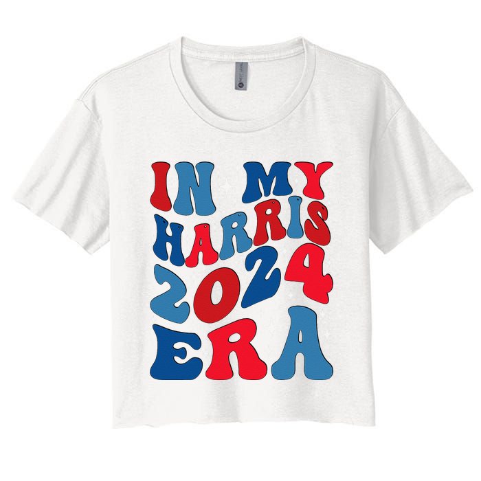 Vote For Democracy Vote Kamala Harris In My Harris Era 2024 Women's Crop Top Tee