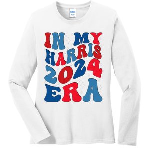 Vote For Democracy Vote Kamala Harris In My Harris Era 2024 Ladies Long Sleeve Shirt