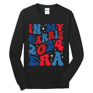 Vote For Democracy Vote Kamala Harris In My Harris Era 2024 Tall Long Sleeve T-Shirt