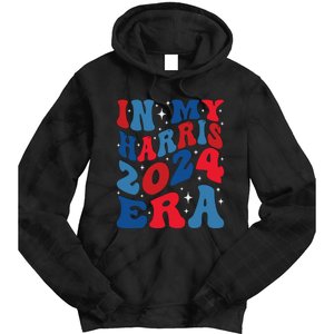 Vote For Democracy Vote Kamala Harris In My Harris Era 2024 Tie Dye Hoodie