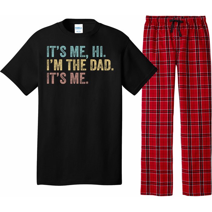 Vintage Fathers Day Its Me Hi Im The Dad Its Me Pajama Set