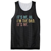 Vintage Fathers Day Its Me Hi Im The Dad Its Me Mesh Reversible Basketball Jersey Tank