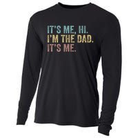 Vintage Fathers Day Its Me Hi Im The Dad Its Me Cooling Performance Long Sleeve Crew