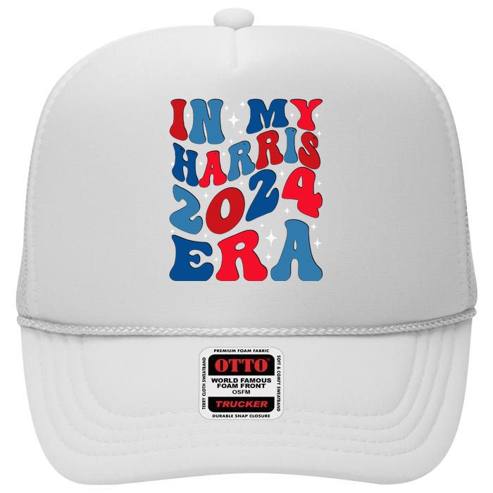 Vote For Democracy Vote Kamala Harris In My Harris Era 2024 High Crown Mesh Back Trucker Hat