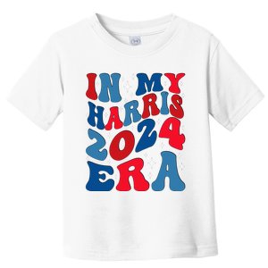 Vote For Democracy Vote Kamala Harris In My Harris Era 2024 Toddler T-Shirt