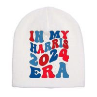 Vote For Democracy Vote Kamala Harris In My Harris Era 2024 Short Acrylic Beanie