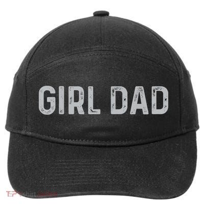Vintage Fathers Day Girl Dad Shirt  Proud Father of girl 7-Panel Snapback Hat