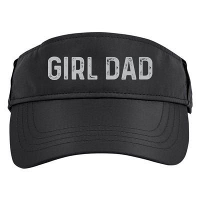 Vintage Fathers Day Girl Dad Shirt  Proud Father of girl Adult Drive Performance Visor