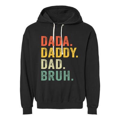 Vintage Funny Dada Daddy Dad Bruh Gifts Garment-Dyed Fleece Hoodie