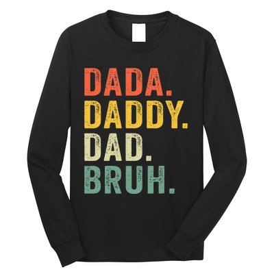 Vintage Funny Dada Daddy Dad Bruh Gifts Long Sleeve Shirt