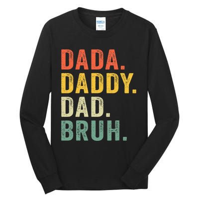 Vintage Funny Dada Daddy Dad Bruh Gifts Tall Long Sleeve T-Shirt