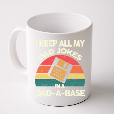 Vintage Father's Day I Keep All My Dad Jokes In A Dad A Base Gift Coffee Mug