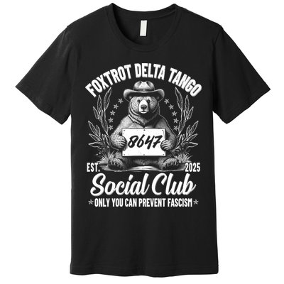 Vintage Foxtrot Delta Tango Social Club 8647 Ranger Bear Premium T-Shirt