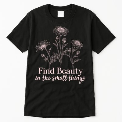 Vintage Floral Daisies Find Beauty In The Small Things Tall T-Shirt