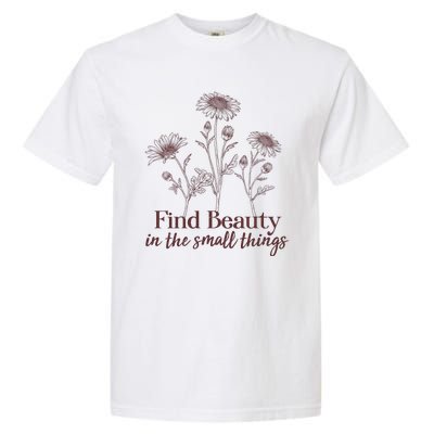 Vintage Floral Daisies Find Beauty In The Small Things Garment-Dyed Heavyweight T-Shirt