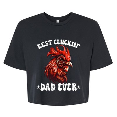 Vintage Fathers Day Tee Chicken Dad Best Cluckin Dad Ever Bella+Canvas Jersey Crop Tee