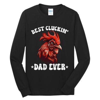 Vintage Fathers Day Tee Chicken Dad Best Cluckin Dad Ever Tall Long Sleeve T-Shirt