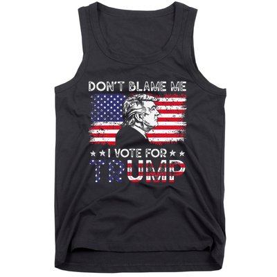 Vintage Flag DonT Blame Me I Voted For Trump Tank Top