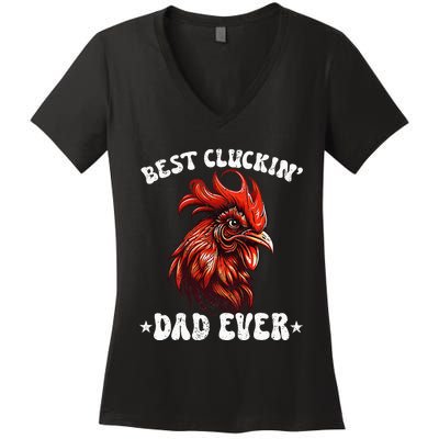 Vintage Fathers Day Tee Chicken Dad Best Cluckin Dad Ever Women's V-Neck T-Shirt