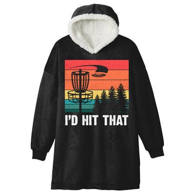 Vintage Frisbee Disc Sport I'd Hit That Funny Disc Golf Hooded Wearable Blanket