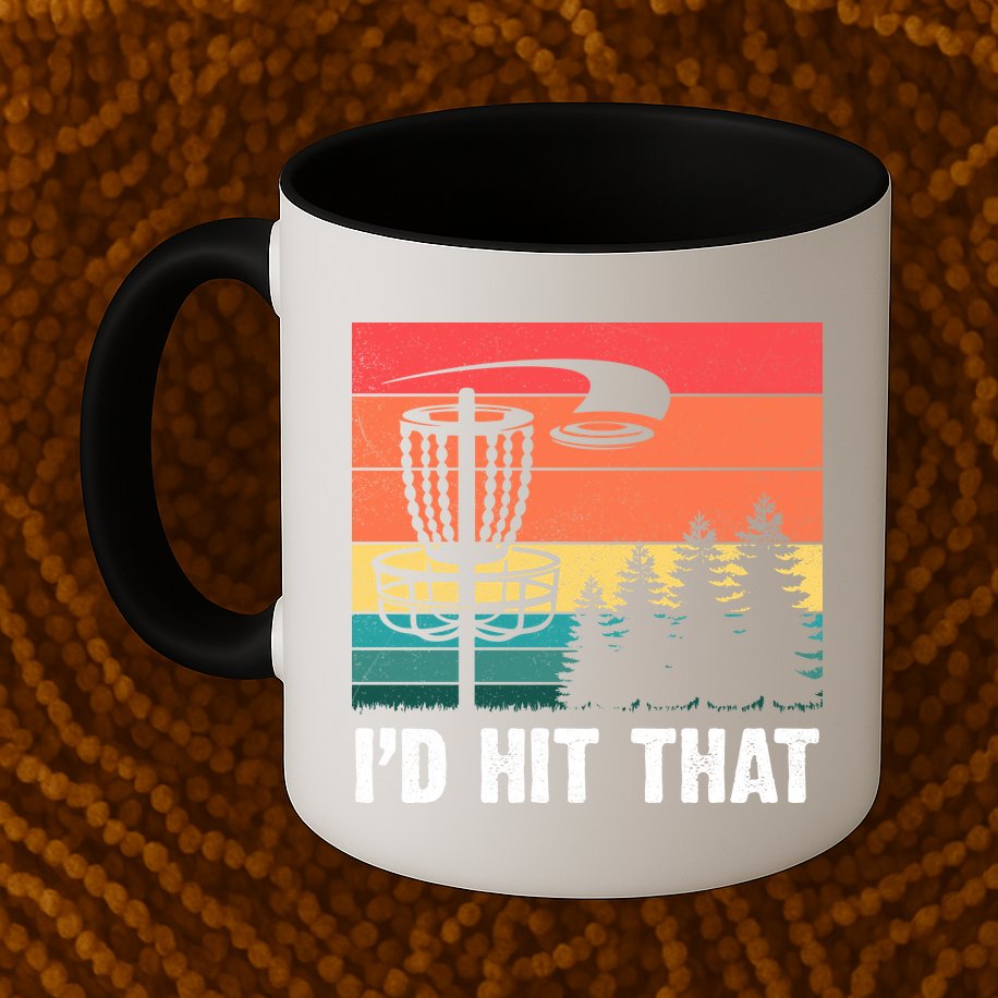 Vintage Frisbee Disc Sport I'd Hit That Funny Disc Golf Mug