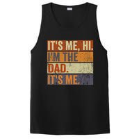 Vintage Fathers Day Its Me Hi I'm The Dad It's Me PosiCharge Competitor Tank